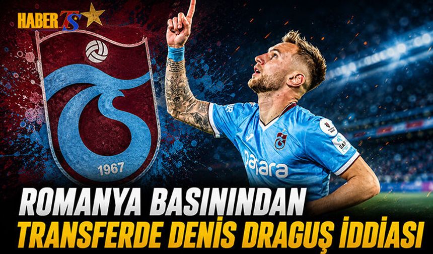 Denis Draguş İçin Romanya'dan Sürpriz Transfer İddiası