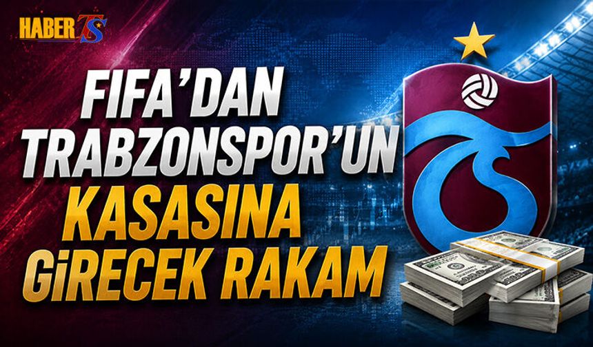 Dünya Kupası Trabzonspor'a Milyon Dolarlık Kazanç Getirecek
