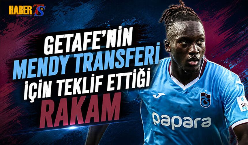 Getafe'den Batista Mendy Hamlesi, Karar Trabzonspor'da