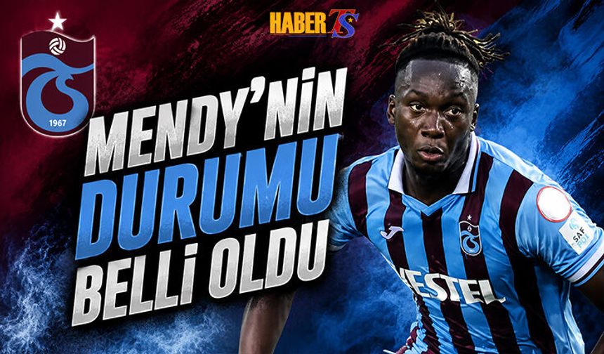 Batista Mendy'nin Durumu Belli Oldu