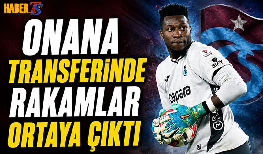 Trabzonspor Andre Onana Transferinde Sona Yaklaştı