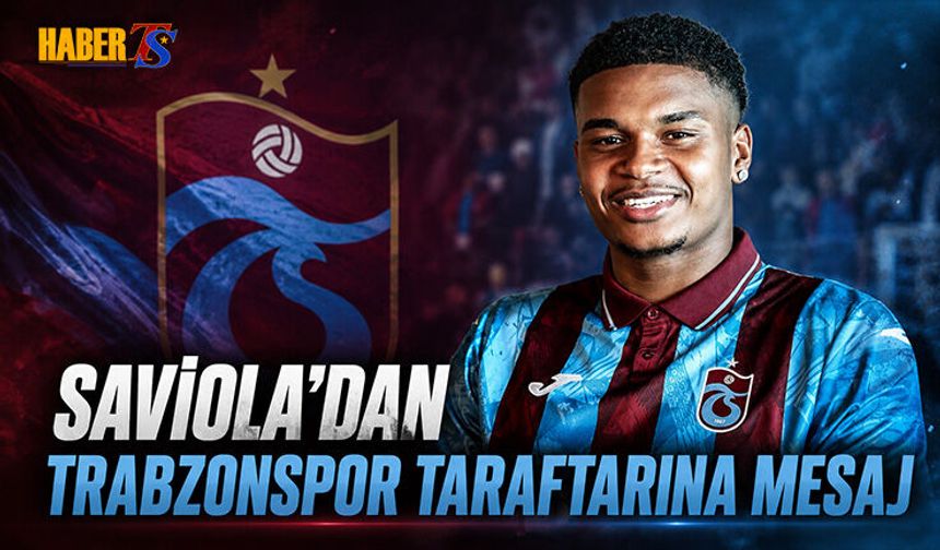 Saviolo'dan Trabzonspor Taraftarına Dikkat Çeken Mesaj
