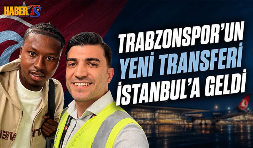 Trabzonspor'un Yeni Transferi Sidny Cabral İstanbul'da