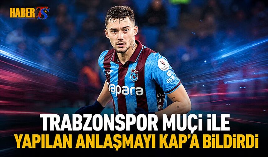 Trabzonspor Ernest Muçi Transferini Resmen Duyurdu