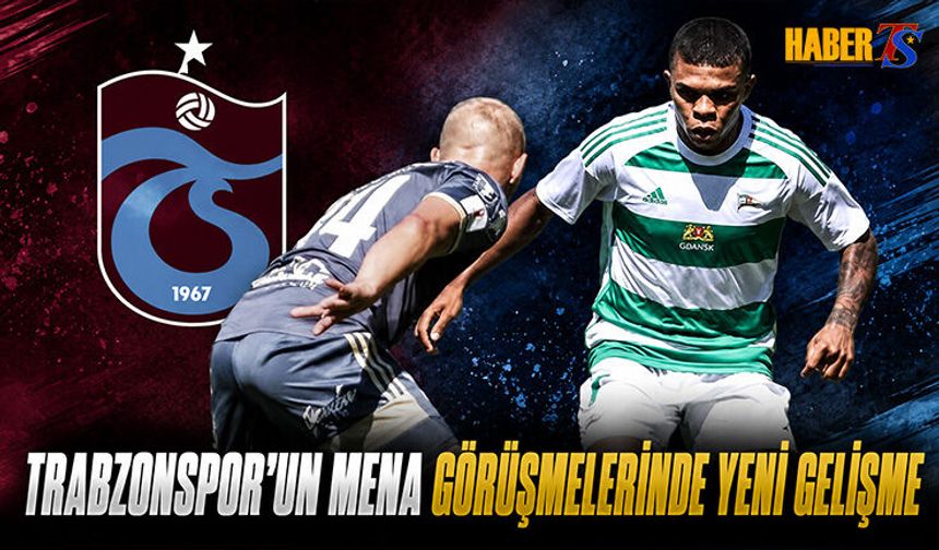 Trabzonspor'un Camilo Mena Transferinde Eli Güçlendi