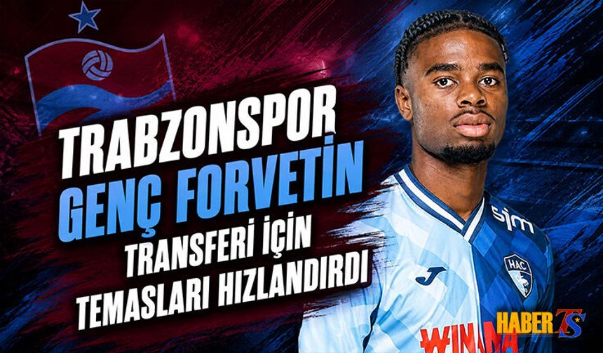 Trabzonspor Genç Forvet İle Transfer Temaslarına Başladı