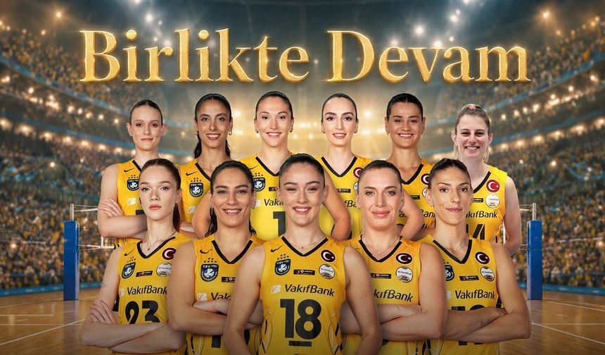 VakıfBank 11 Oyuncusuyla Yola Devam Ediyor