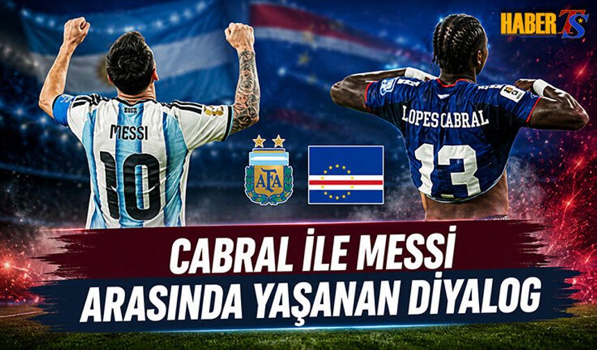 Trabzonsporlu Cabral'ın Messi İle Diyaloğu Ortaya Çıktı