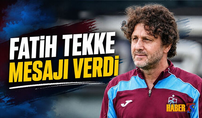 Fatih Tekke’den Transfer Ve Kamp Mesajı