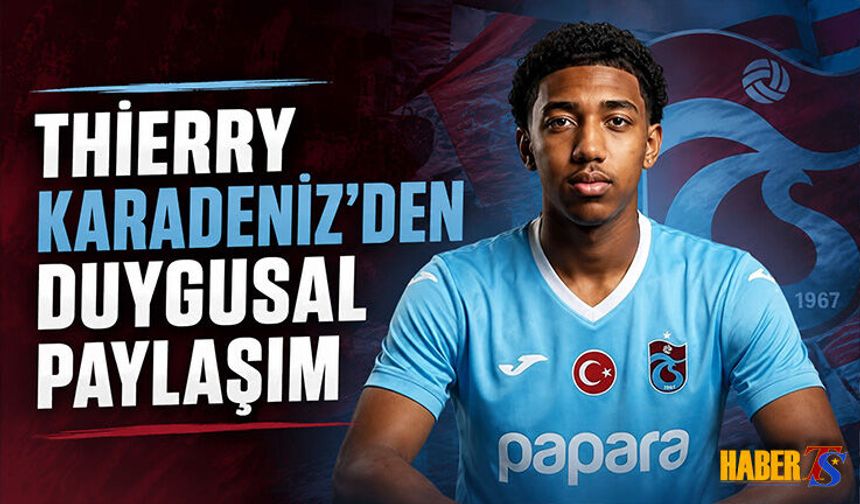 Thierry Karadeniz'den Duygusal Paylaşım
