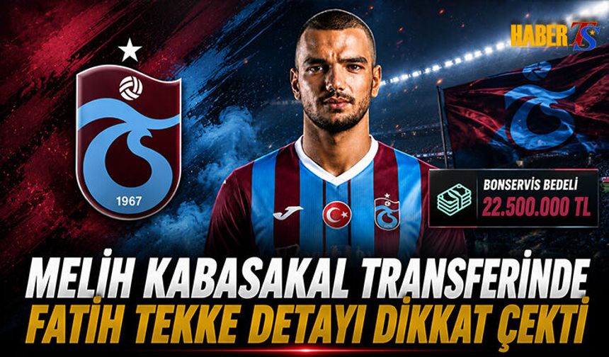 Melih Kabasakal Transferinde Fatih Tekke Detayı Dikkat Çekti