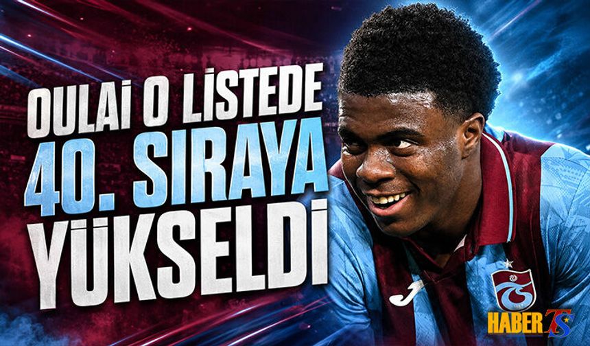 Oulai O Listede 40. Sıraya Yükseldi