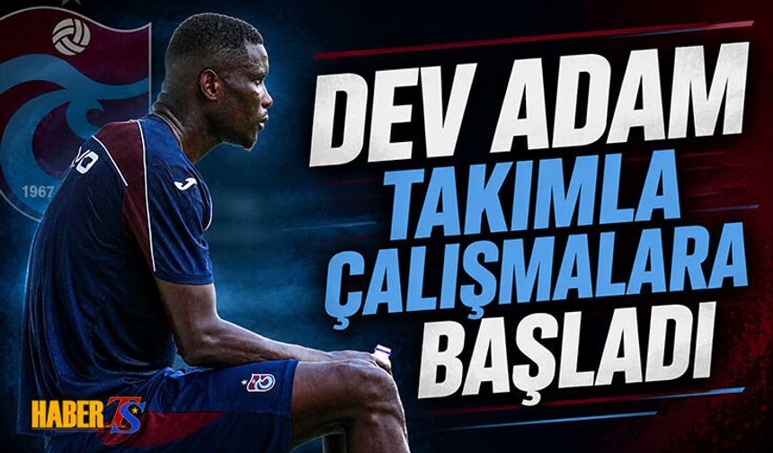 Onuachu Trabzonspor Kampına Katıldı