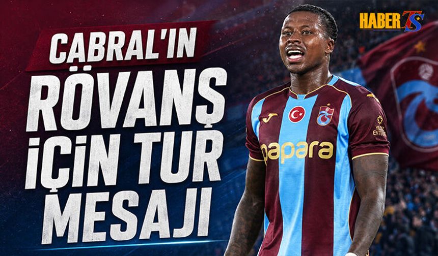 Rodny Lopes Cabral'dan Rövanş İçin Tur Mesajı