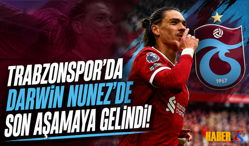 Trabzonspor'da Nunez Harekatı Son Aşamaya Geldi!
