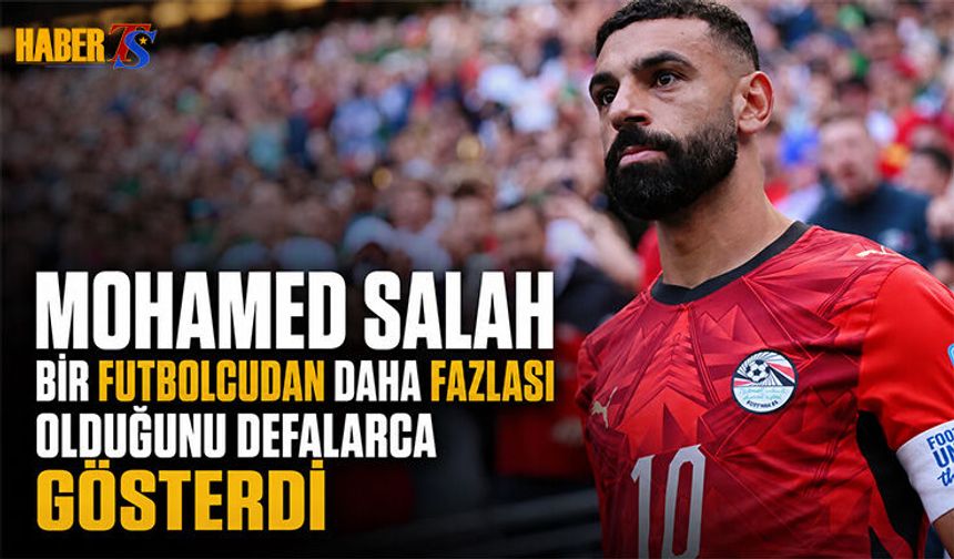 Mohamed Salah Sosyal Projeleriyle Örnek Oldu