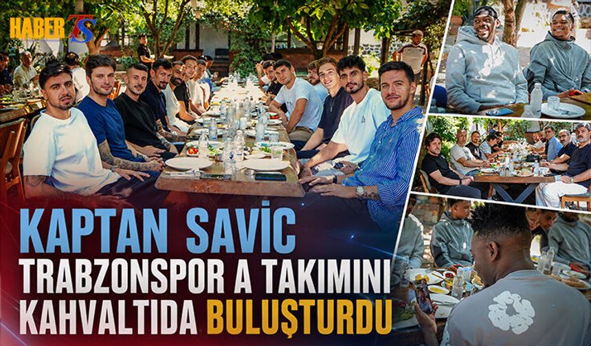 Trabzonspor’da Kahvaltılı Birlik Buluşması