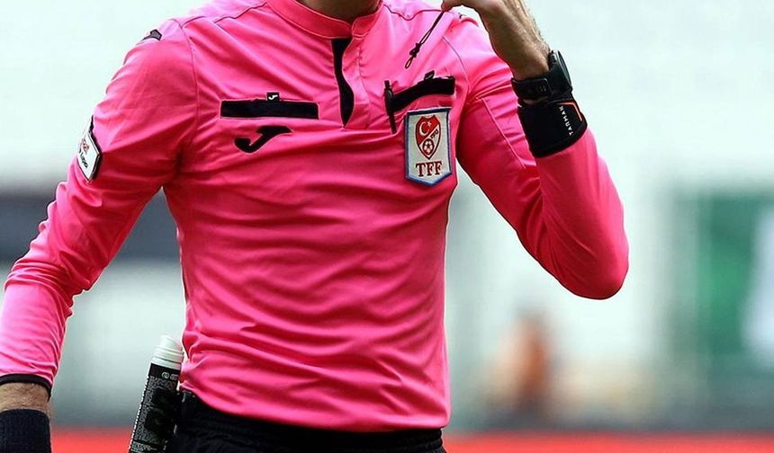 Süper Lig'de İlk Haftanın Hakemleri Belli Oldu