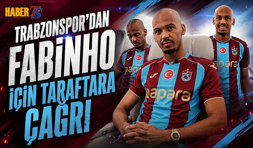 Trabzonspor’dan Fabinho İçin Taraftara Çağrı