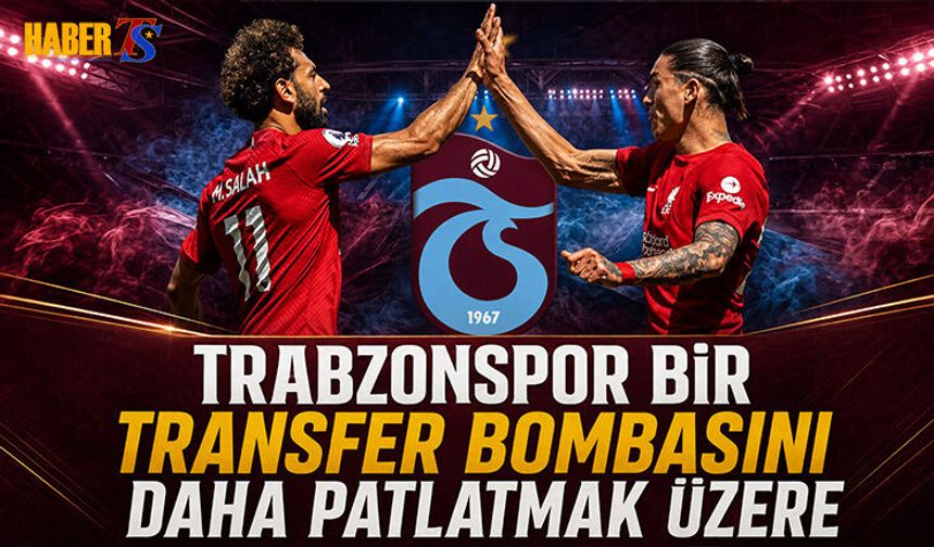 Trabzonspor Bir Transfer Bombasını Daha Patlatıyor