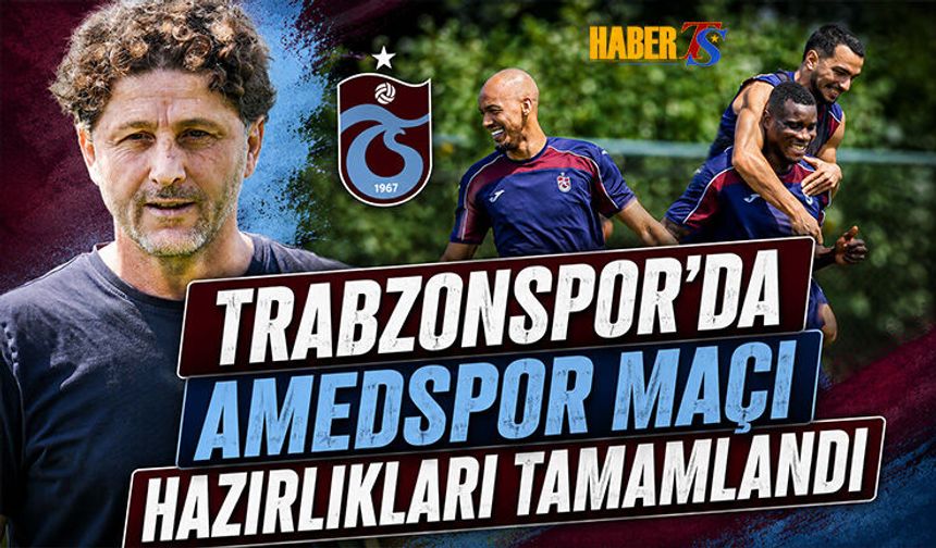Trabzonspor Amedspor Maçı Hazırlıklarını Tamamladı