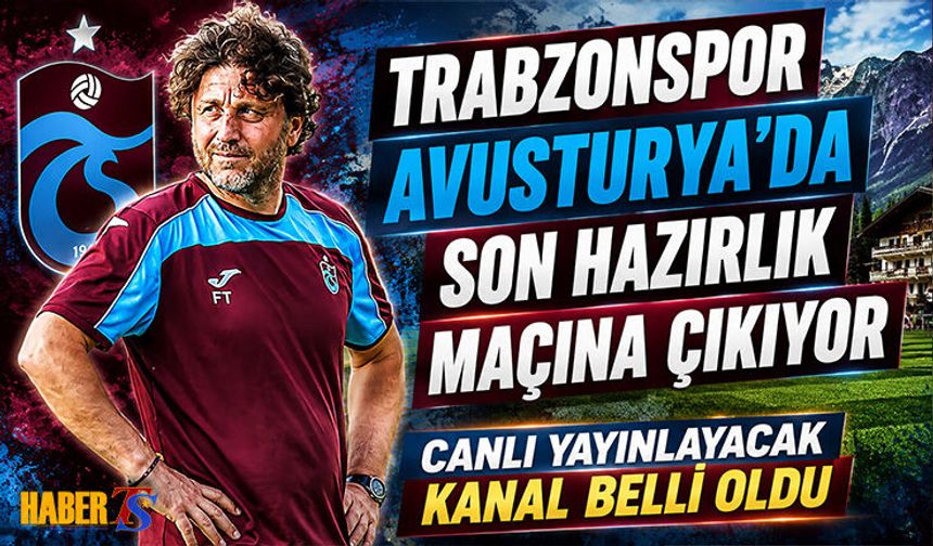 Trabzonspor Udinese Maçıyla Kampı Tamamlıyor