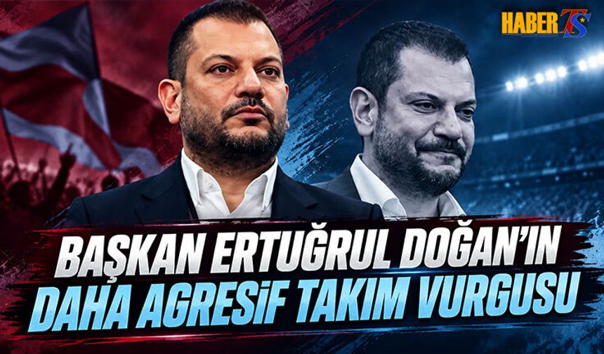 Başkan Ertuğrul Doğan'ın Canlı Yayında Agresif Takım Vurgusu