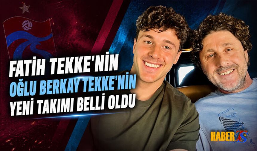 Muhammet Berkay Tekke’nin Yeni Takımı Belli Oldu