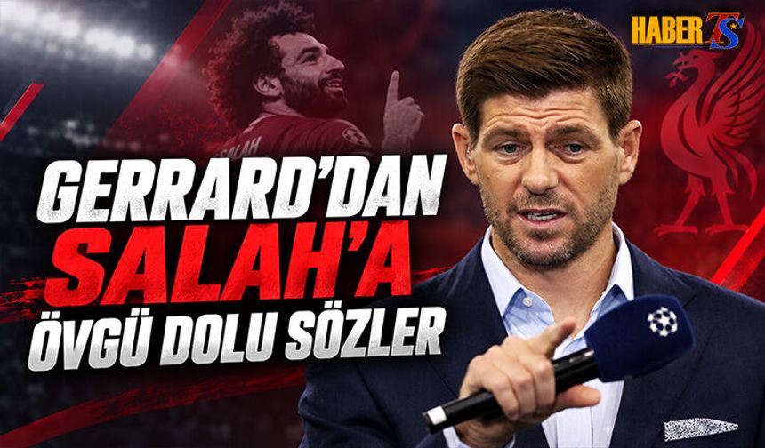 Steven Gerrard’dan Trabzonspor İçin Salah Yorumu