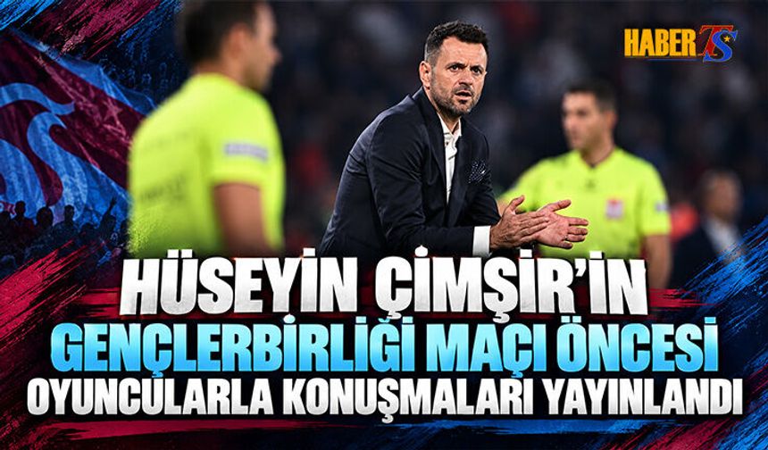 Hüseyin Çimşir’den Takıma Güven Mesajı