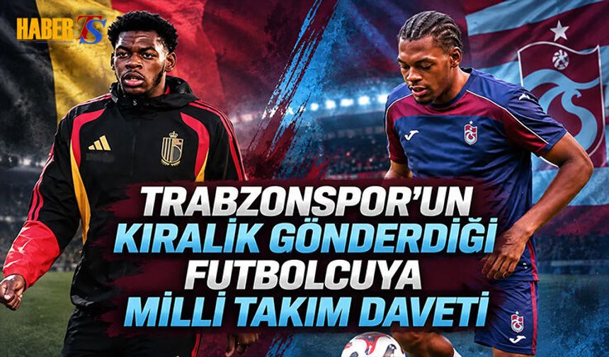 Trabzonspor’un Genç Yıldızına Milli Takım Daveti