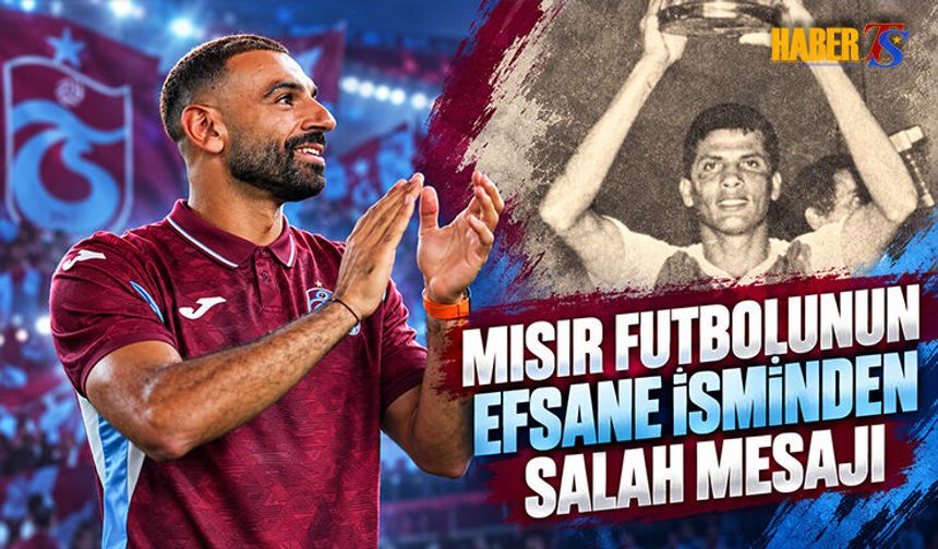 Mısır Futbolunun Efsane İsminden Salah Mesajı
