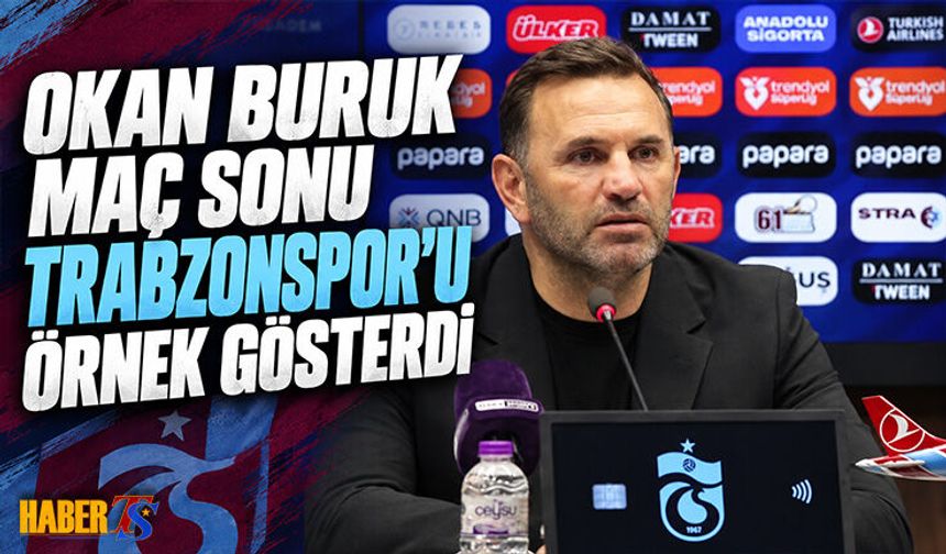 Okan Buruk’tan Trabzonspor Örneği