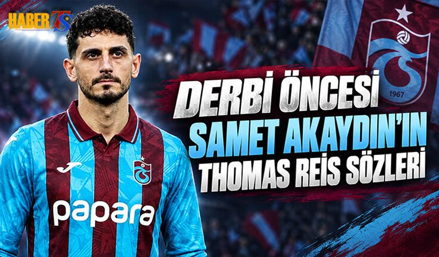 Samet Akaydın: Bu Maçı Kesin Kazanmak İstiyoruz