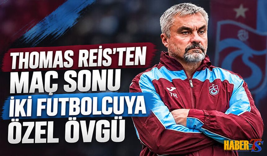 Thomas Reis’ten 4-0 Sonrası Dikkat Çeken Sözler