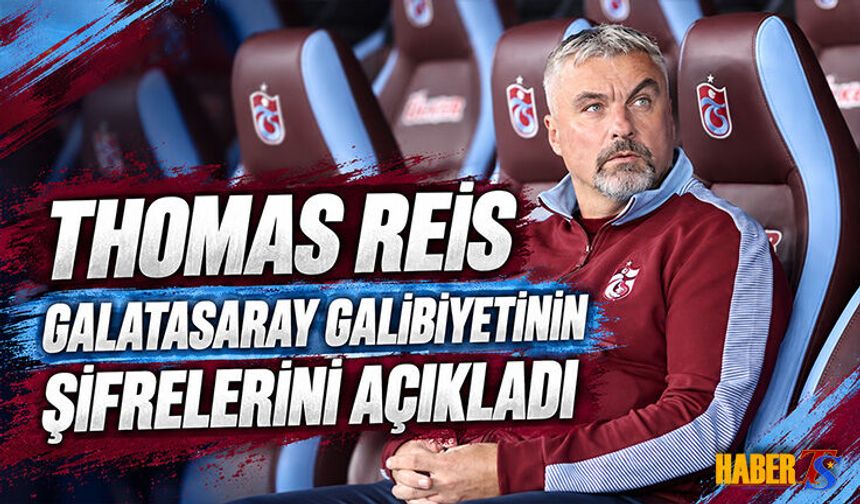 Thomas Reis’ten Galatasaray Zaferi Sonrası Dikkat Çeken Sözler