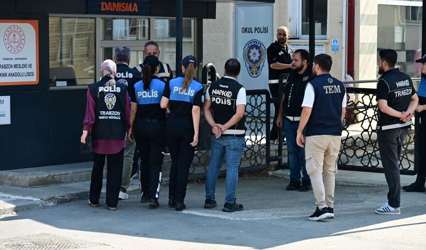Trabzon’da Okul Çevrelerinde Sıkı Denetim