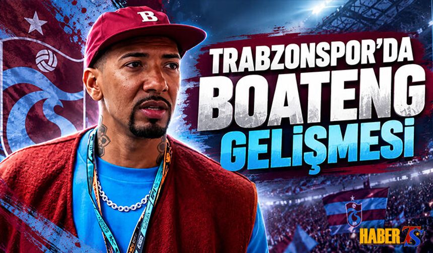Trabzonspor'da Jerome Boateng Gelişmesi