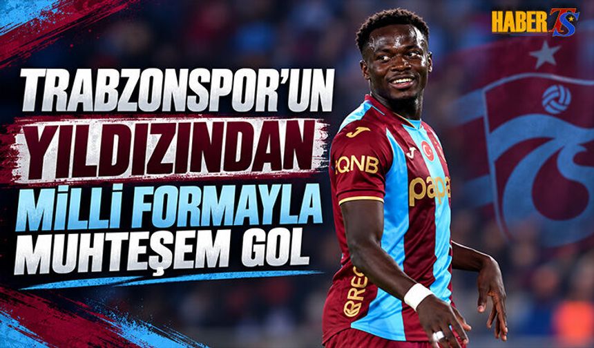 Trabzonspor'un Yıldızından Milli Formayla Muhteşem Gol