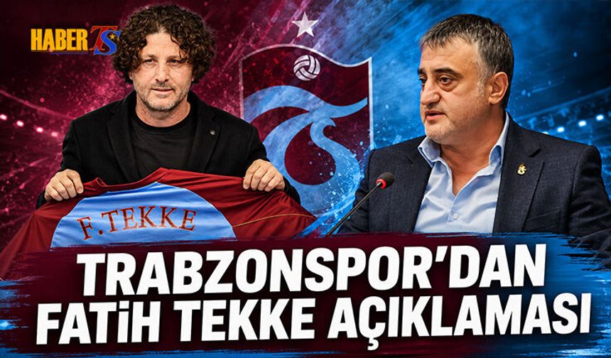 Trabzonspor'dan Fatih Tekke Açıklaması
