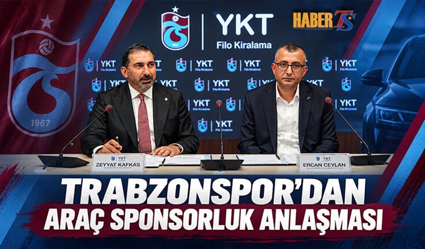 Trabzonspor YKT Filo İle Sponsorluk Anlaşması İmzaladı