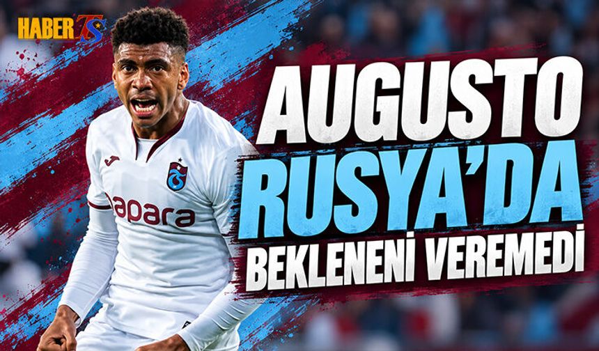 Augusto Rusya'da Bekleneni Veremedi