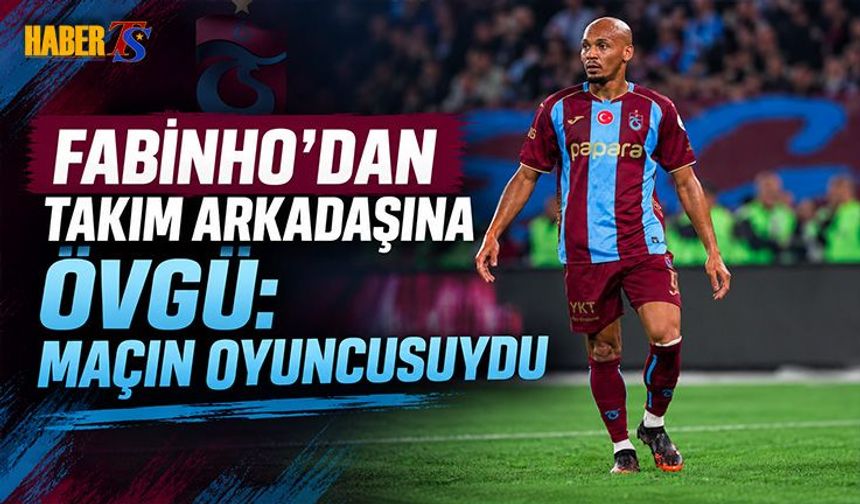 Derbi Galibiyeti Sonrası Fabinho'dan Takım Arkadaşına Övgü
