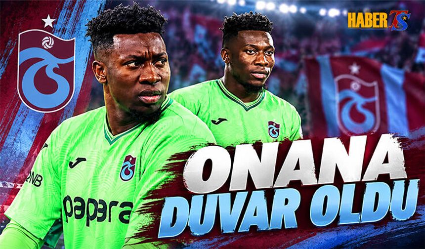 Andre Onana Samsunspor Deplasmanında Duvar Oldu