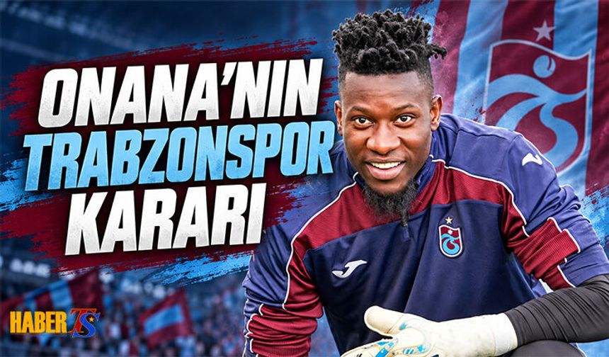 Trabzonspor Onana İçin Manchester United İle Masada