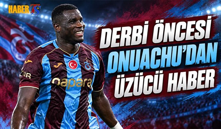 Onuachu’dan Beşiktaş Derbisi Öncesi Kötü Haber