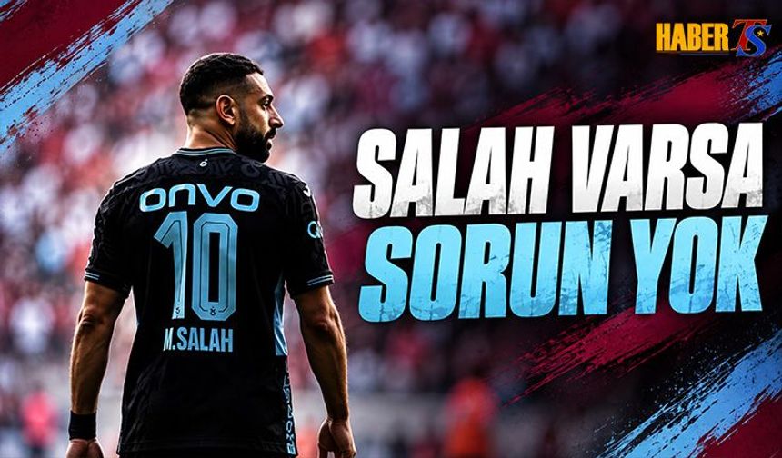 Salah Yine Tabelayı Değiştirdi