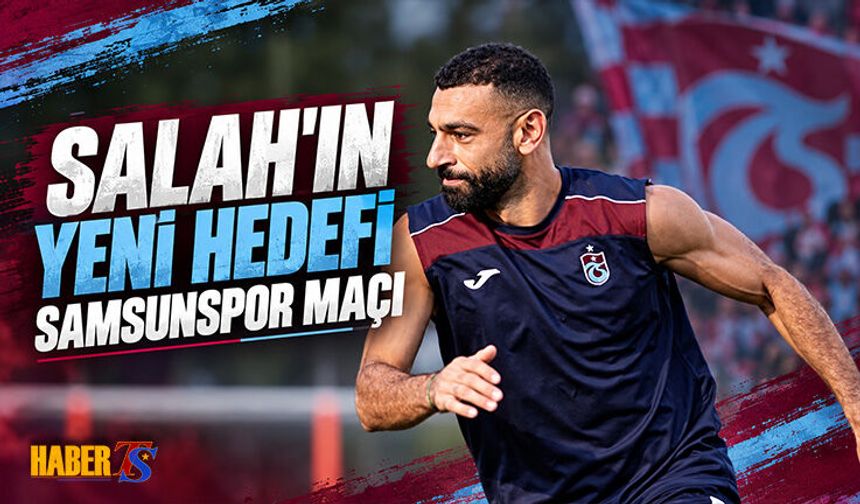 Salah’ın Yeni Hedefi Samsunspor