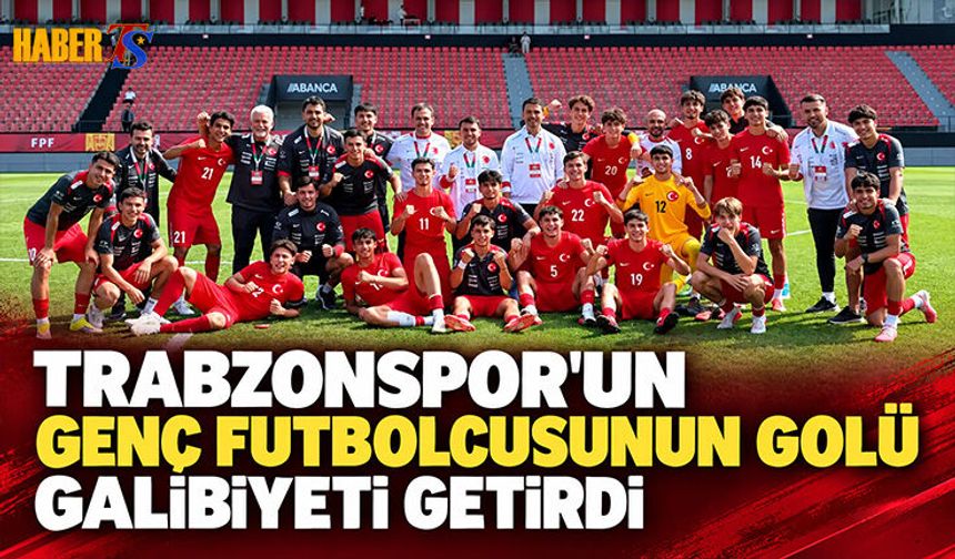 Trabzonspor'un Genç Futbolcusunun Golü Galibiyeti Getirdi