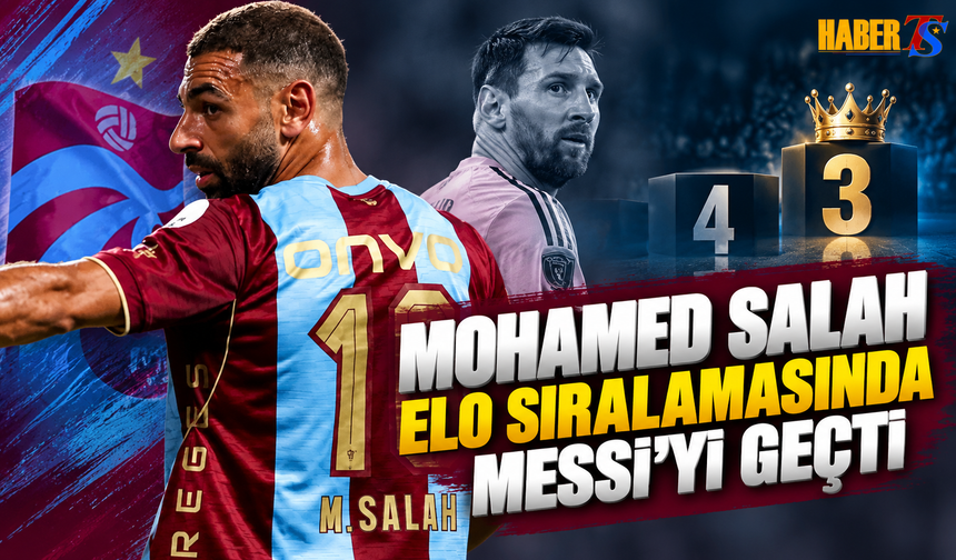 Mohamed Salah Elo Sıralamasında Messi'yi Geçti